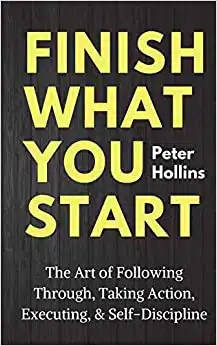 Finish what you start book cover