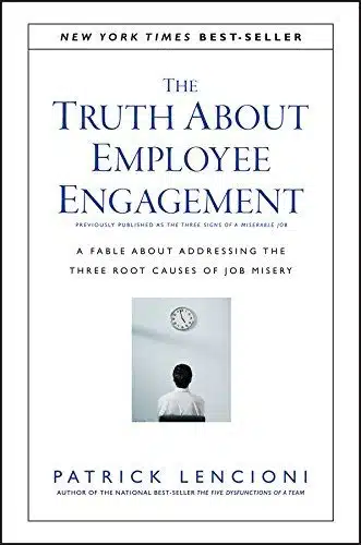 The Truth About Employee Engagement cover