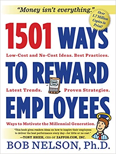 1501 Ways to Reward Employees